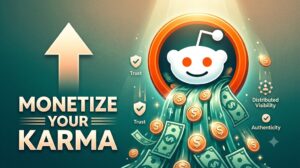 Can You Actually Make Money from Reddit Karma?